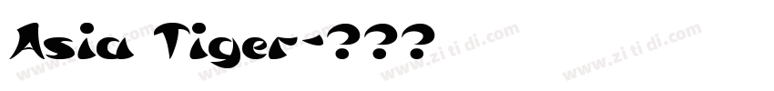 Asia Tiger字体转换